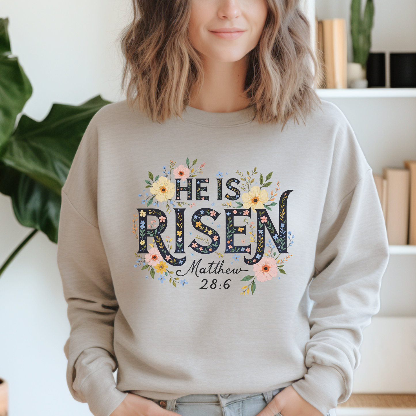 HE IS RISEN EASTER CREWNECK SWEATSHIRT