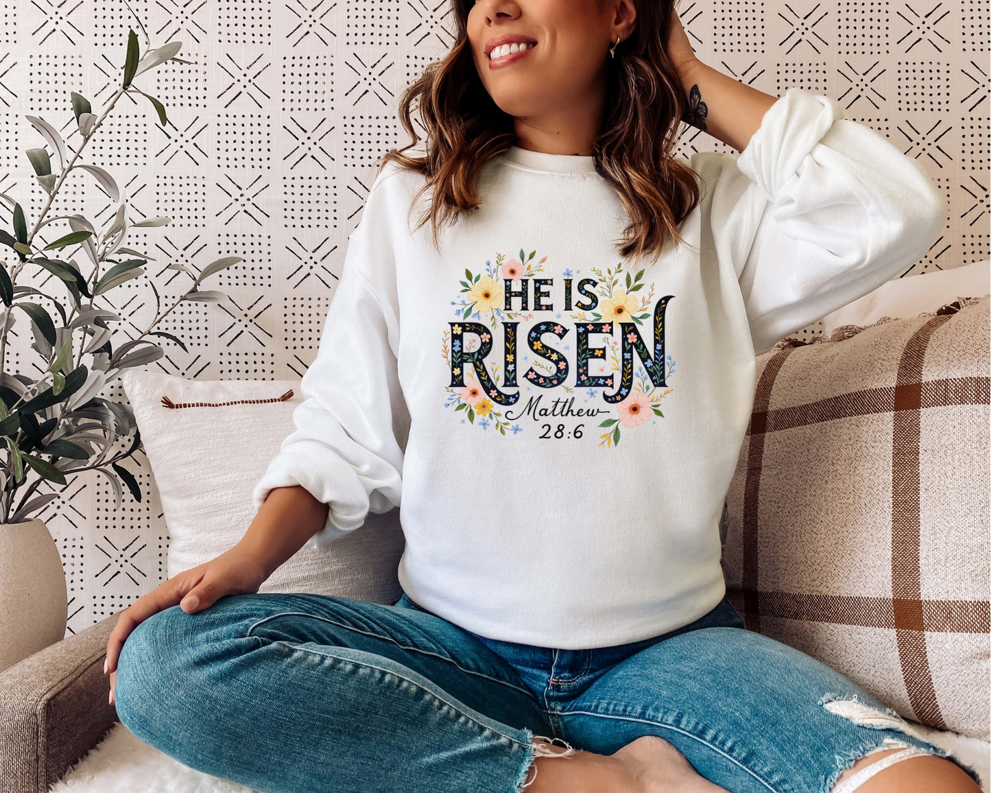 HE HAS RISEN MATTHEW 28:6 CREWNECK SWEATSHIRT