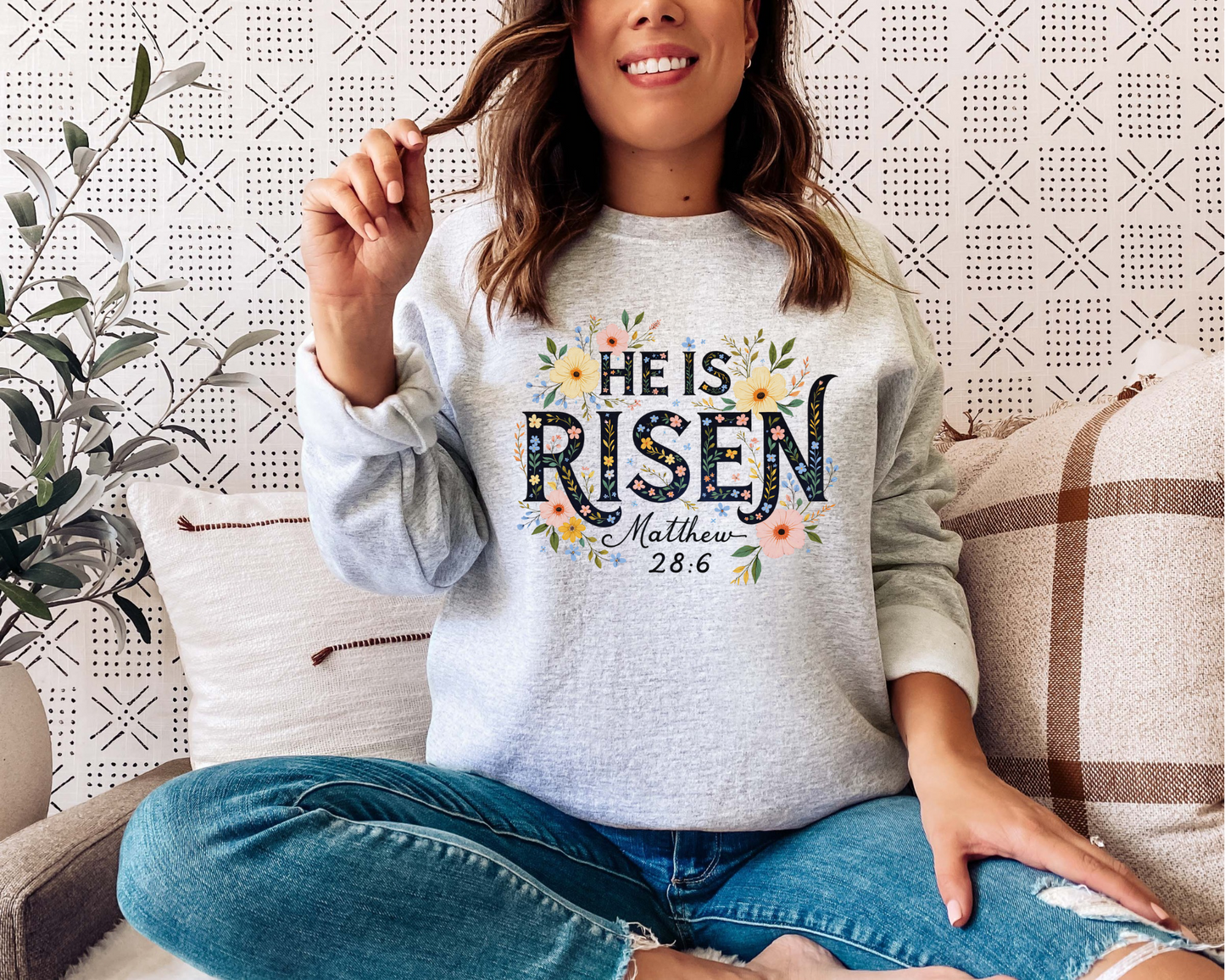HE HAS RISEN MATTHEW 28:6 CREWNECK SWEATSHIRT