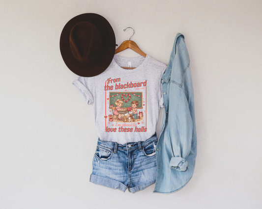 FROM THE BLACK BOARD TEACHER VALENTINE GRAPHIC TEE