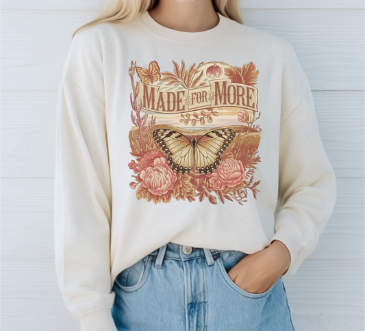 MADE FOR MORE VINTAGE INSPIRED CREWNECK SWEATSHIRT