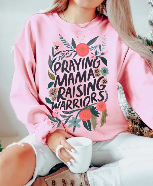 PRAYING MAMA RAISING WARRIORS CREWNECK SWEATSHIRT ADULT