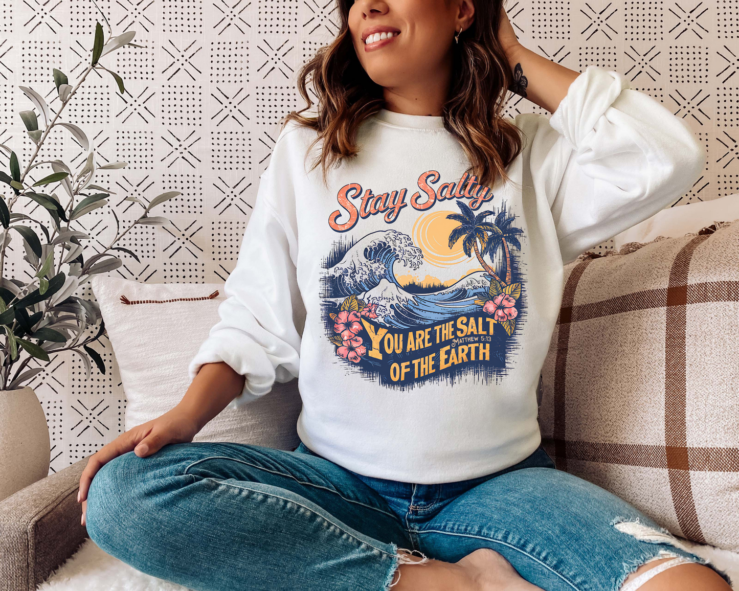 STAY SALTY MATTHEW 5:13 CREWNECK SWEATSHIRT